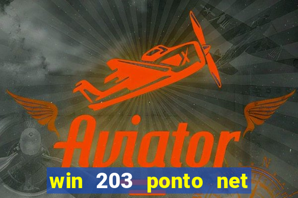 win 203 ponto net jogo download